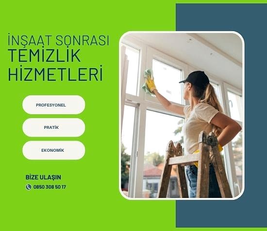 inşaat sonrası temizlik ücretleri